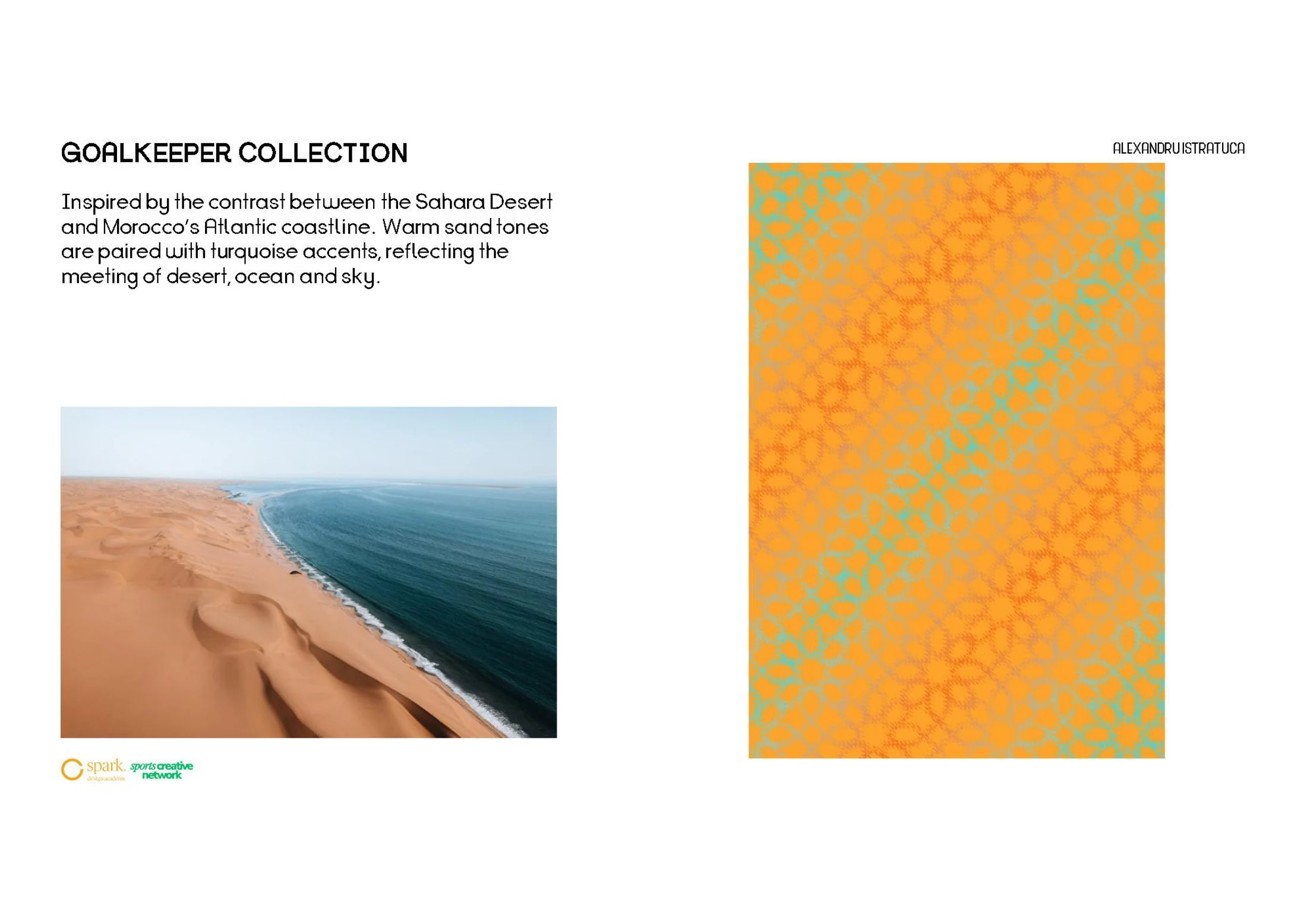 Orange goalkeeper palette inspired by desert and Atlantic coastline
