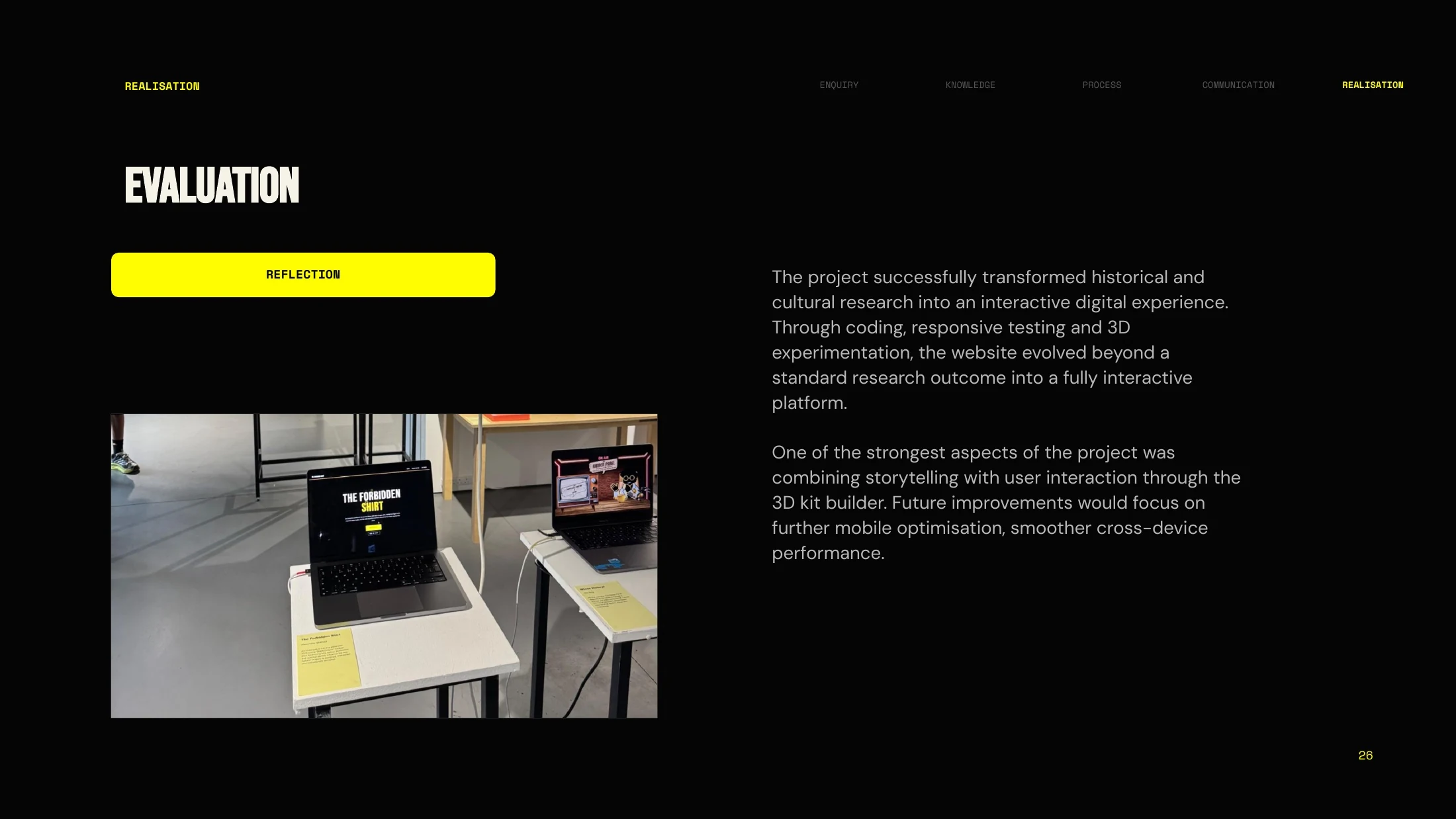 Project evaluation and exhibition display